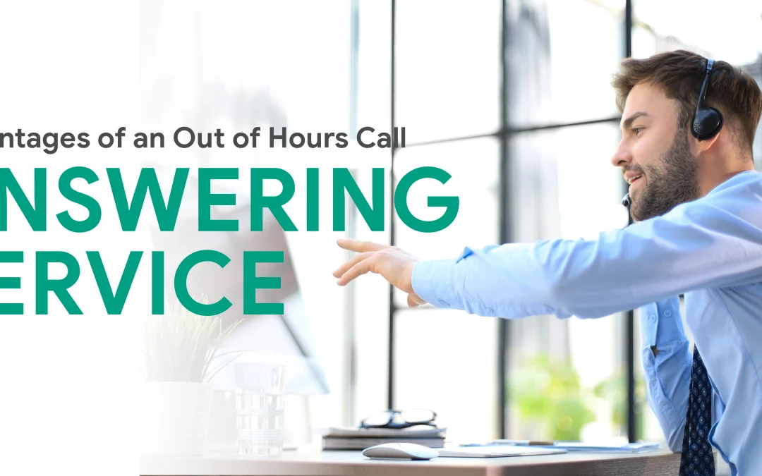 Advantages of an out of hours call answering service
